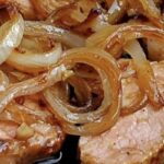 Receita de Lombinho de Porco à Cebolada: Sabor e Facilidade no Mesmo Prato